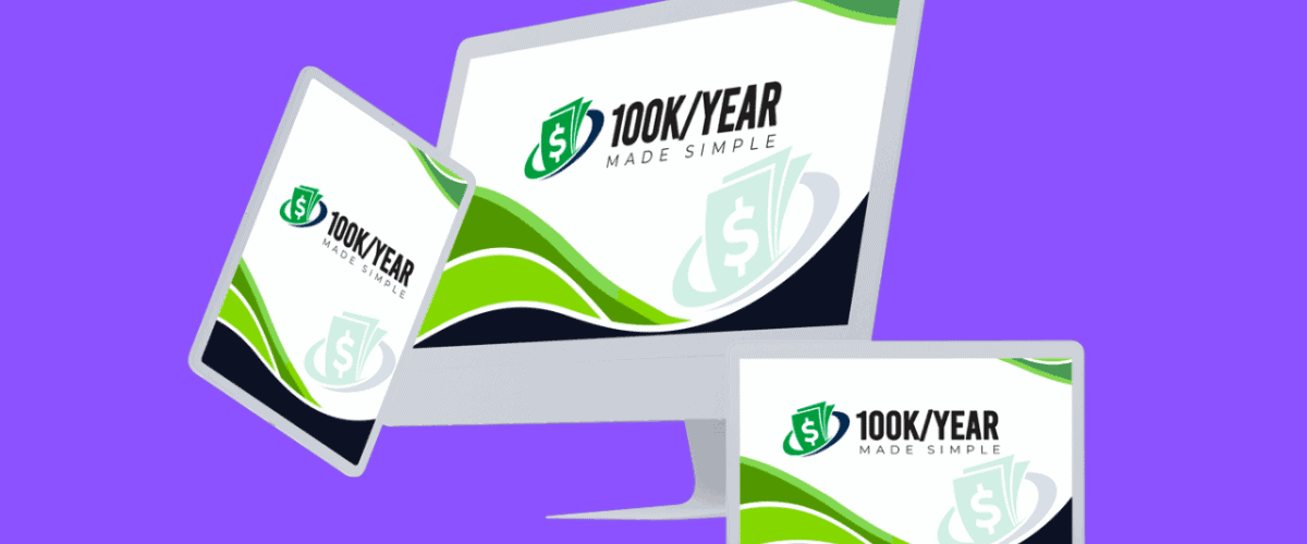 100K/Year Made Simple Review